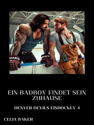 cover image of Ein Badboy findet sein Zuhause